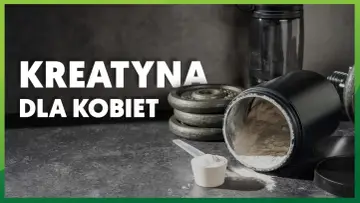 Kreatyna dla kobiet: wsparcie siły i regeneracji. Na zdjęciu widać suplementy i ciężary.